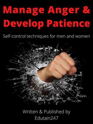 cover image of Manage Anger and Develop Patience
